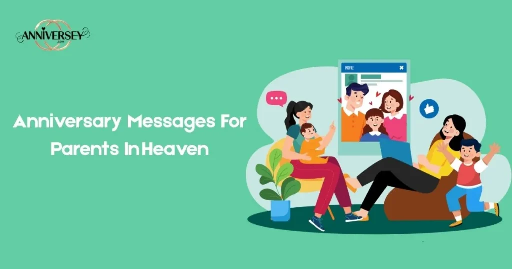 Anniversary Messages For Parents In Heaven