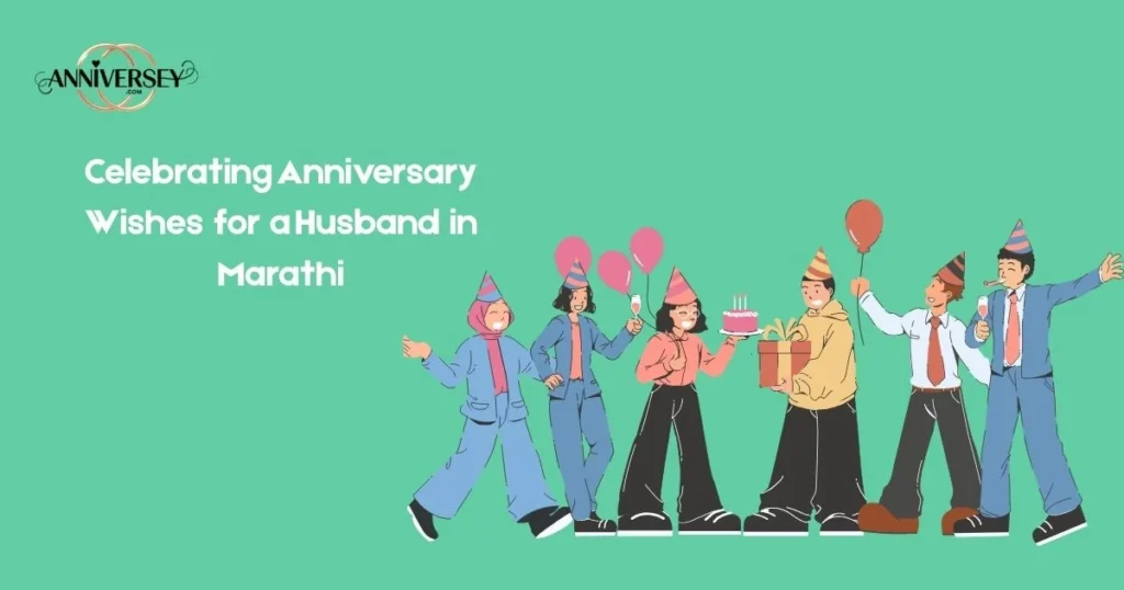 Celebrating Anniversary Wishes For A Husband In Marathi