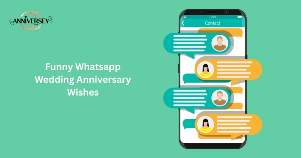 Funny Whatsapp Wedding Anniversary Wishes