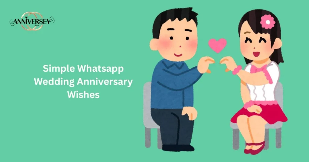 Simple Whatsapp Wedding Anniversary Wishes