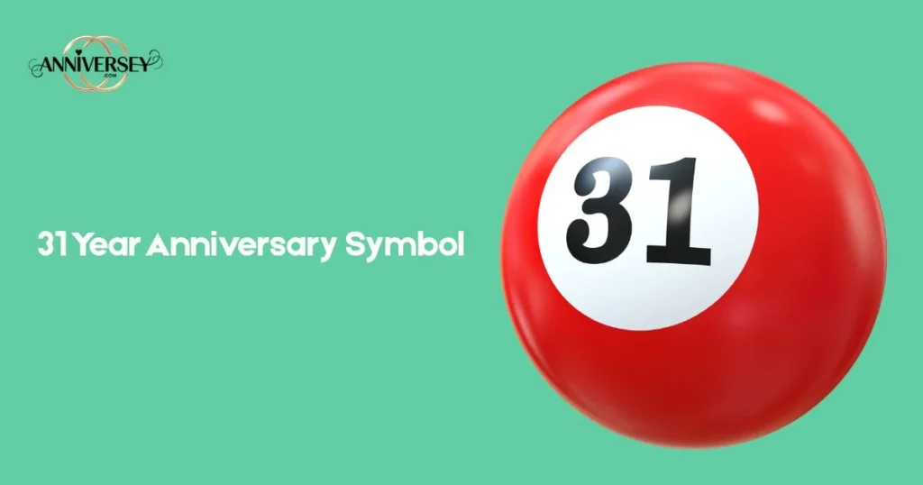 31 Year Anniversary Symbol