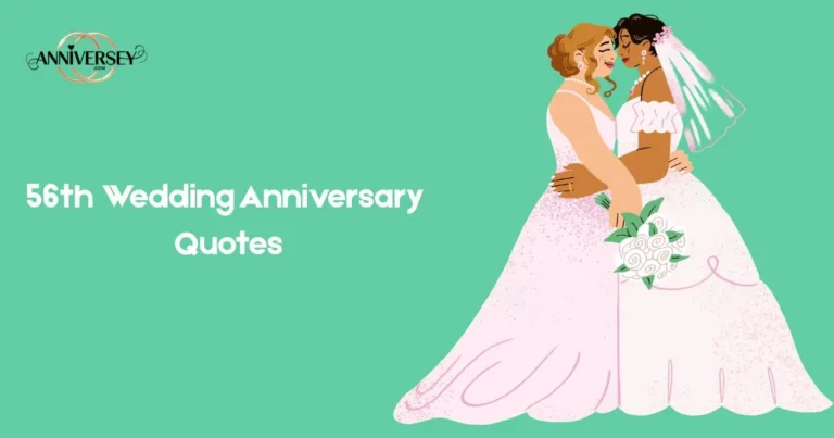 56th Wedding Anniversary Quotes