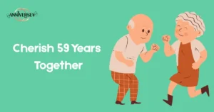 Cherish 59 Years Together