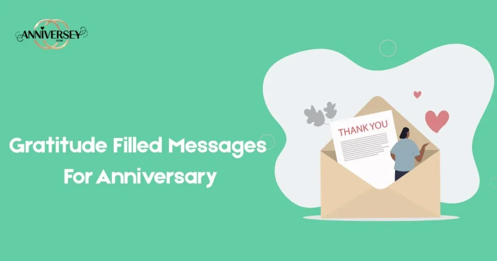 Gratitude Filled Messages For Anniversary