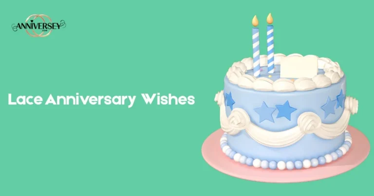 Lace Anniversary Wishes