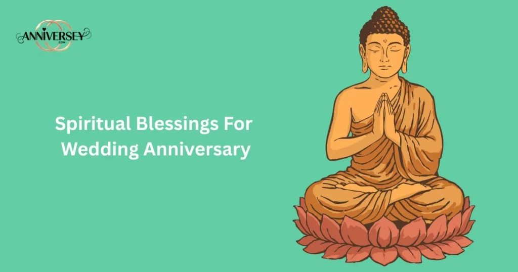Spiritual Blessings For Wedding Anniversary