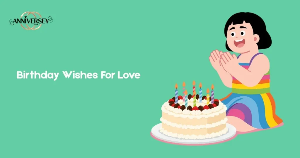 Birthday Wishes For Love