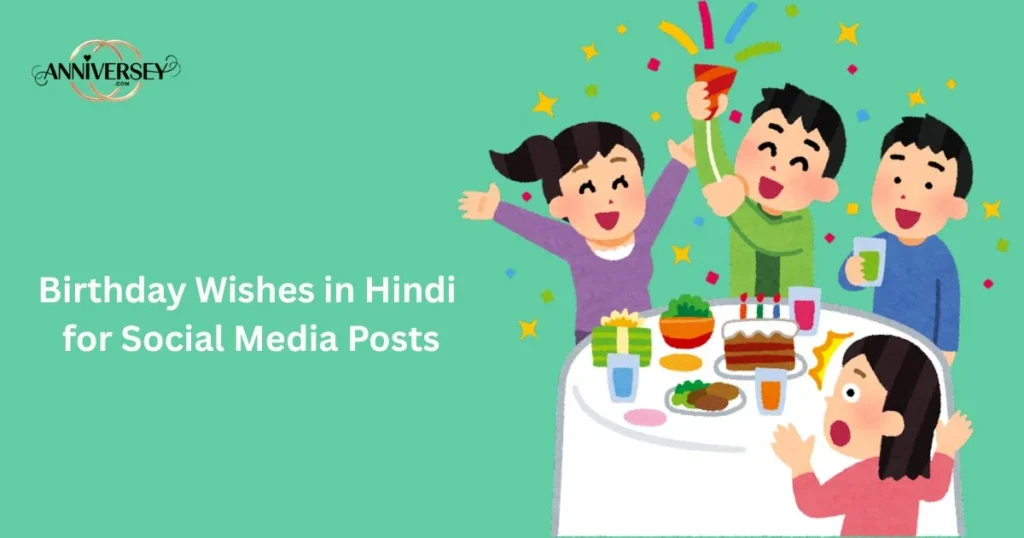 Birthday Wishes In Hindi For Social Media Posts