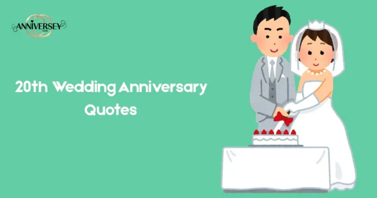 20th Wedding Anniversary Quotes