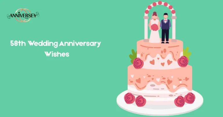 58th Wedding Anniversary Wishes