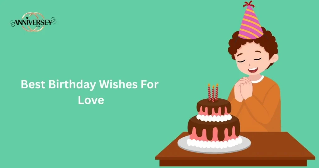 Best Birthday Wishes For Love