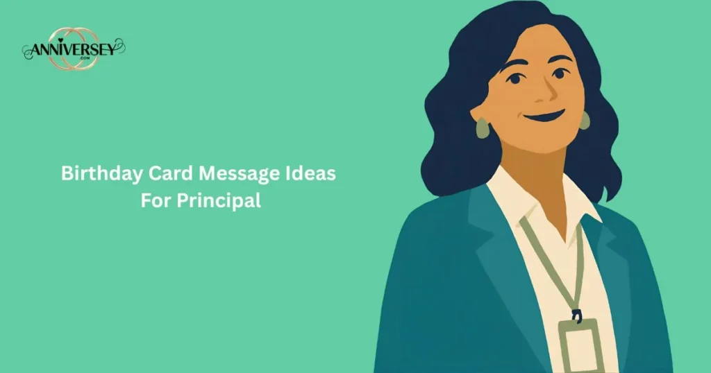 Birthday Card Message Ideas For Principal