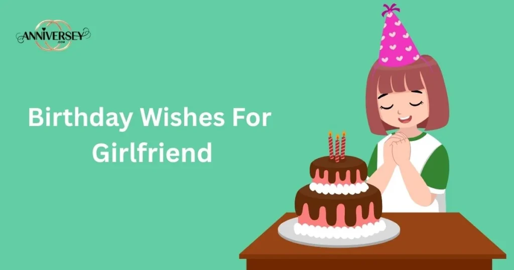 Birthday Wishes For Girlfriend