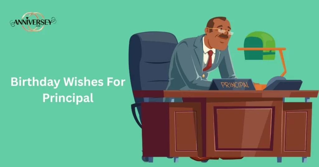 Birthday Wishes For Principal