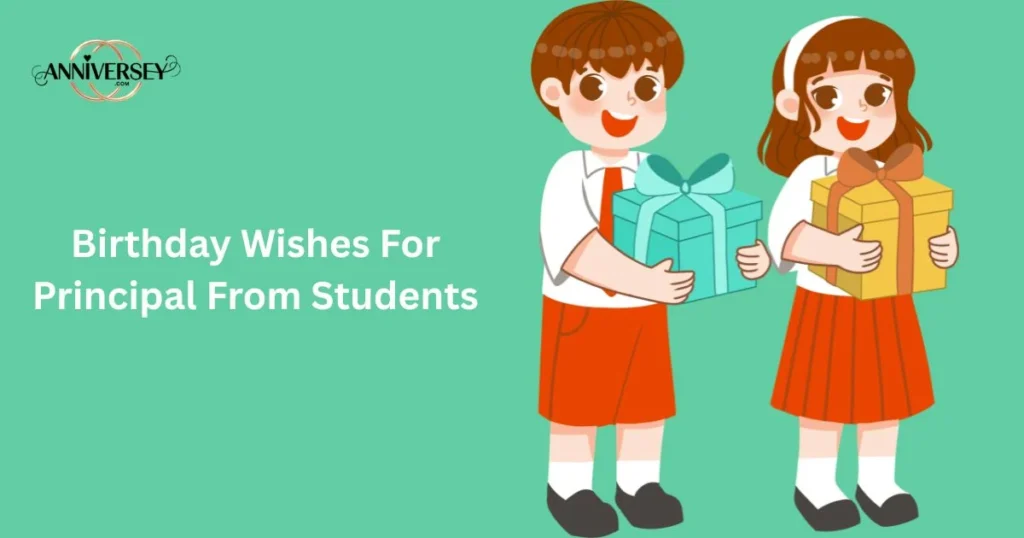 Birthday Wishes For Principal From Students