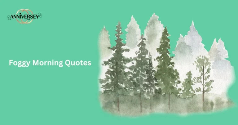 Foggy Morning Quotes