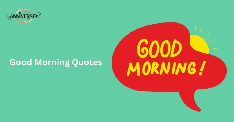 Good Morning Quotes