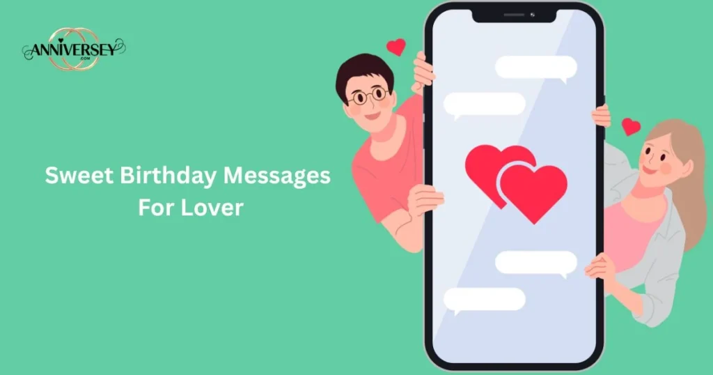 Sweet Birthday Messages For Lover