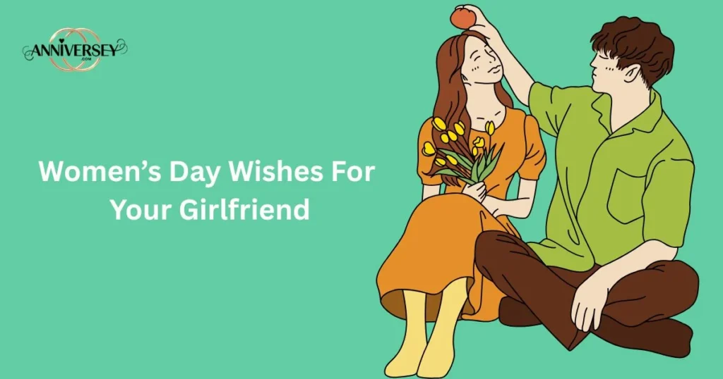 Womens Day Wishes For Your Girlfriend