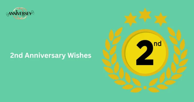 2nd Anniversary Wishes