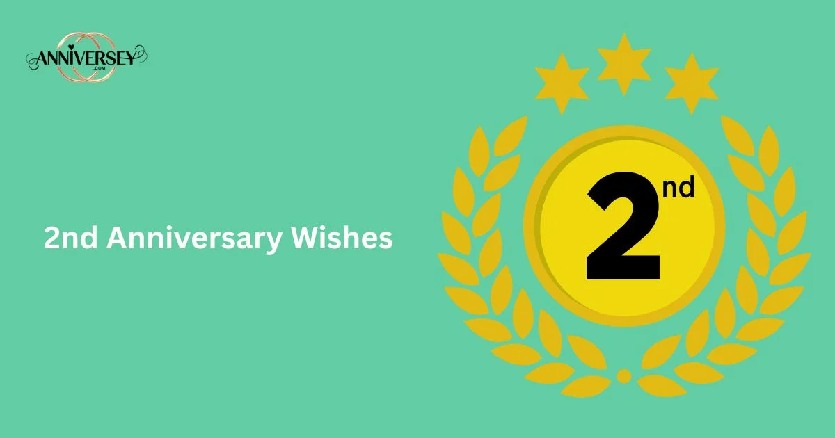 2nd Anniversary Wishes