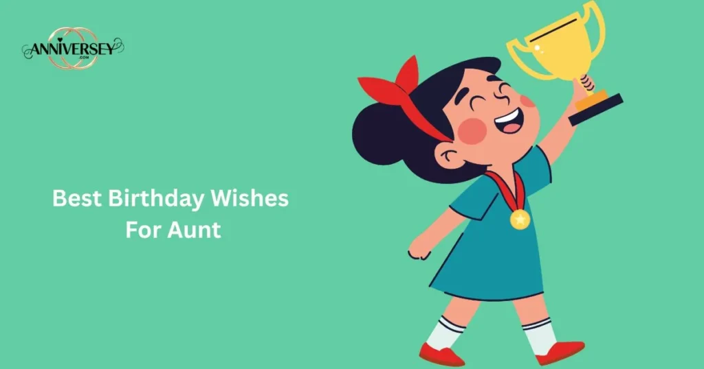 Best Birthday Wishes For Aunt