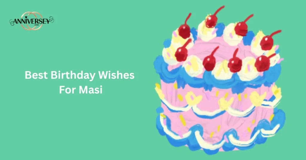 Best Birthday Wishes For Masi