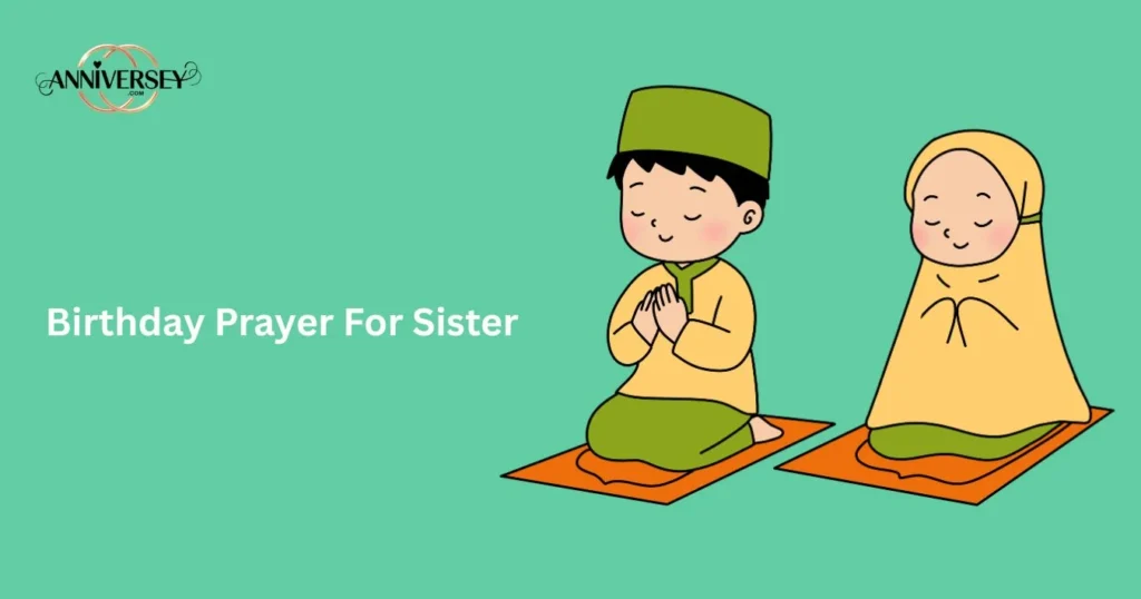 Birthday Prayer For Sister