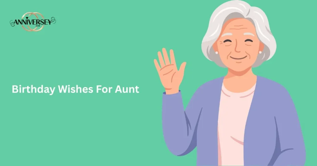 Birthday Wishes For Aunt
