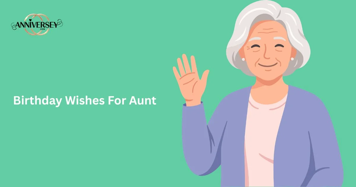 Birthday Wishes For Aunt