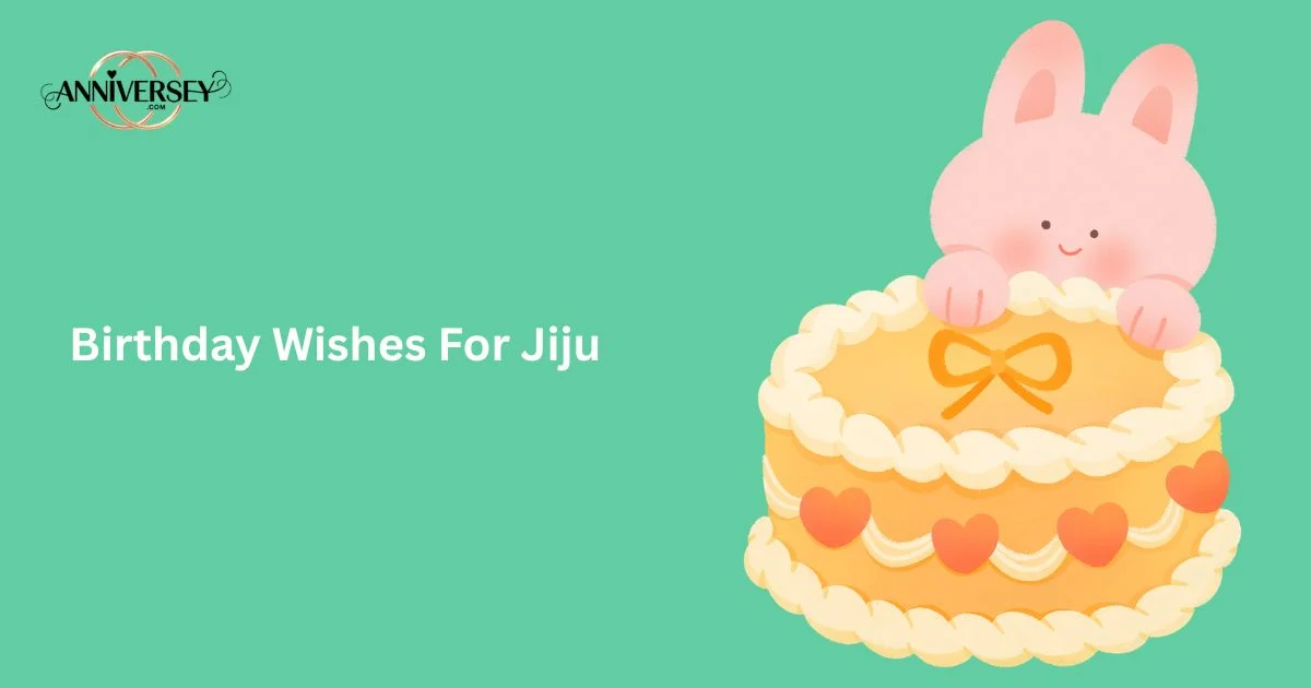 Birthday Wishes For Jiju