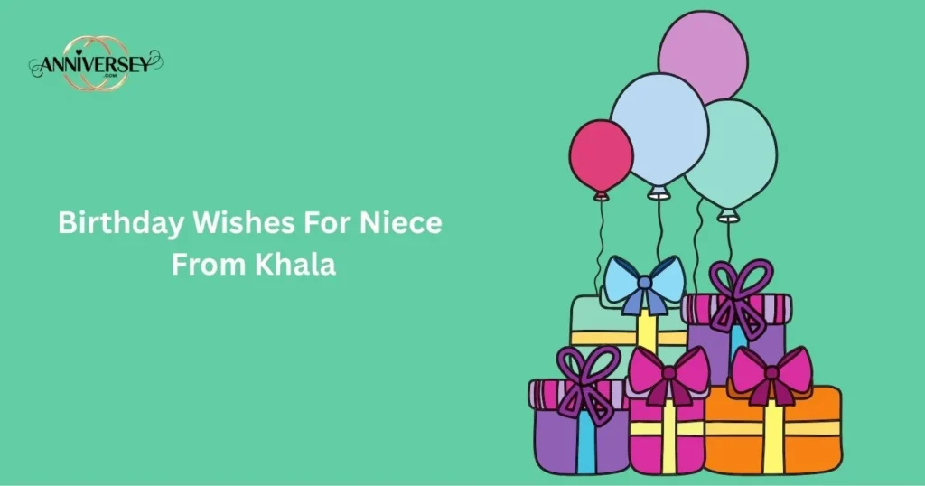 Birthday Wishes For Niece From Khala