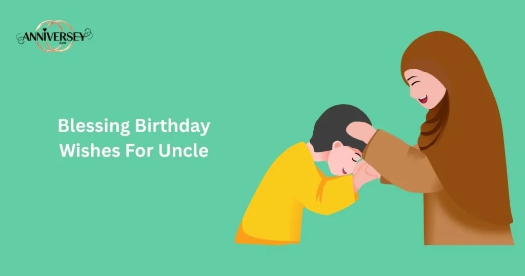 Blessing Birthday Wishes For Uncle
