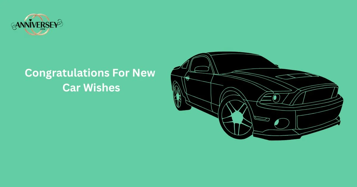 Congratulations For New Car Wishes