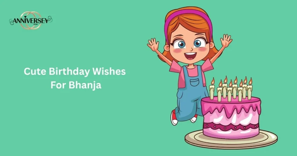 Cute Birthday Wishes For Bhanja