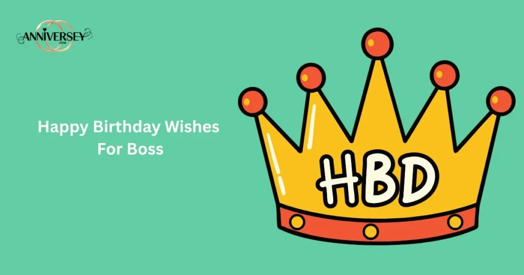 Happy Birthday Wishes For Boss
