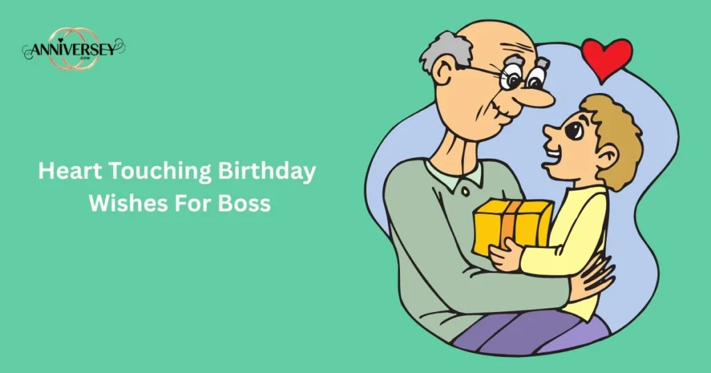 Heart Touching Birthday Wishes For Boss