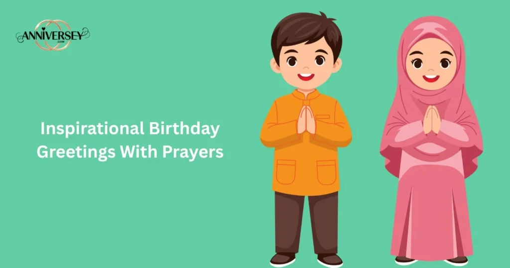 Inspirational Birthday Greetings With Prayers
