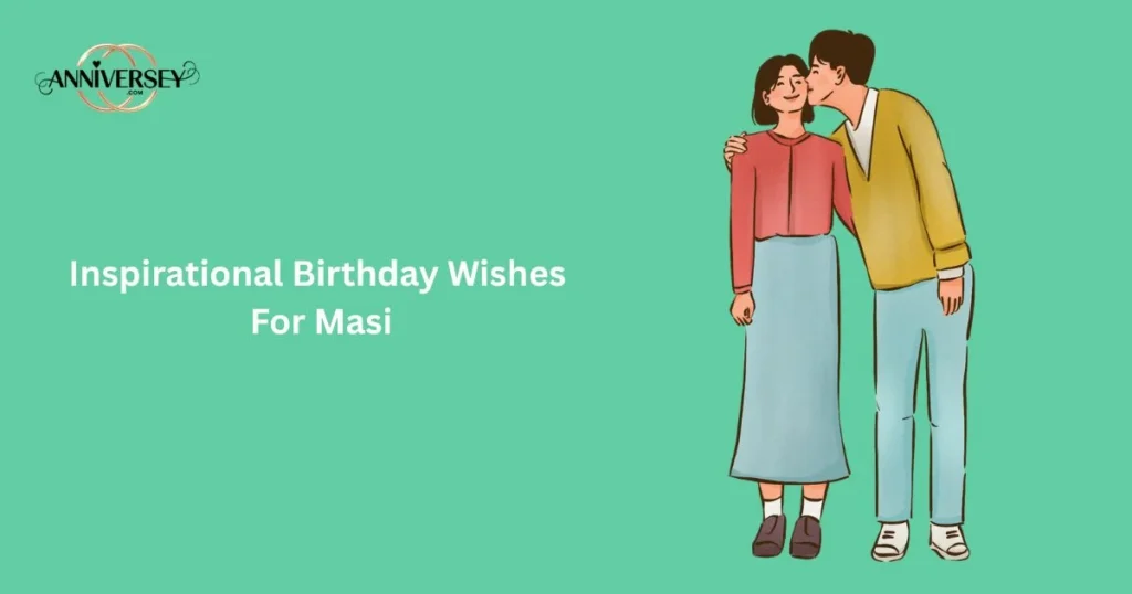 Inspirational Birthday Wishes For Masi