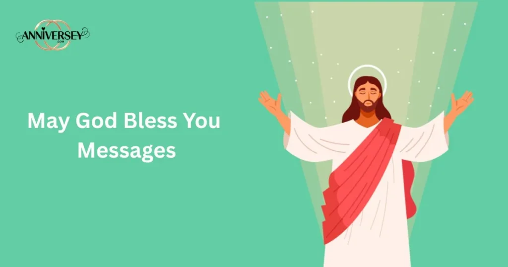 May God Bless You Messages