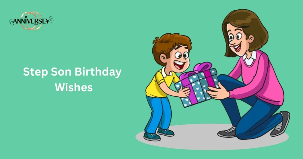 Step Son Birthday Wishes