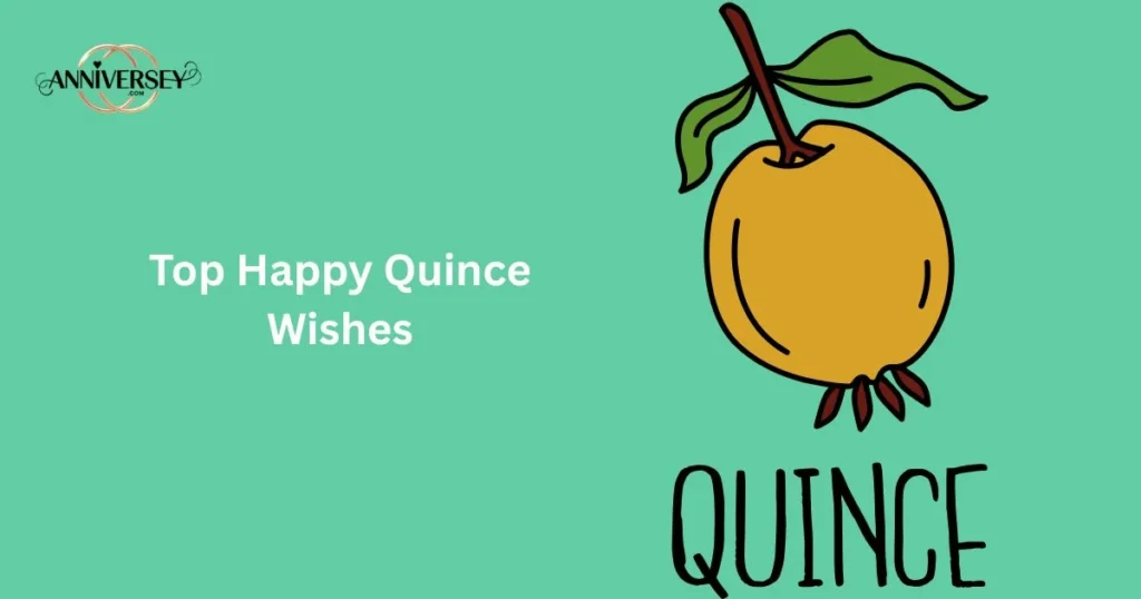 Top Happy Quince Wishes