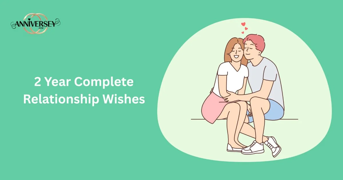 2 Year Complete Relationship Wishes