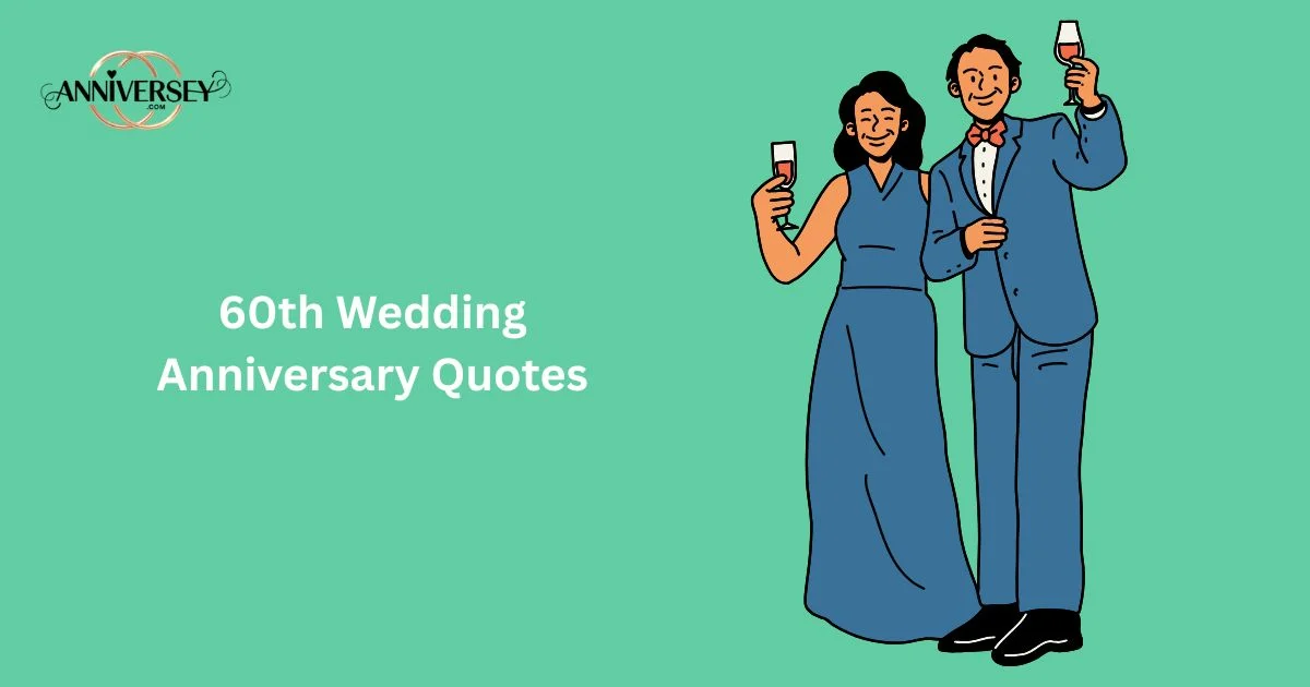 60th Wedding Anniversary Quotes