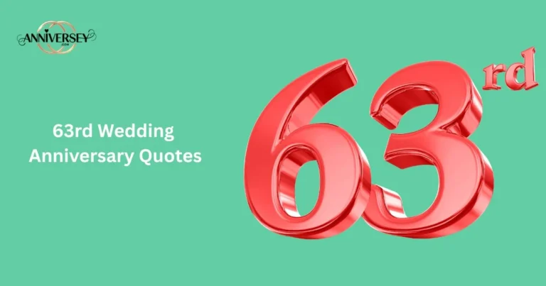 63rd Wedding Anniversary Quotes