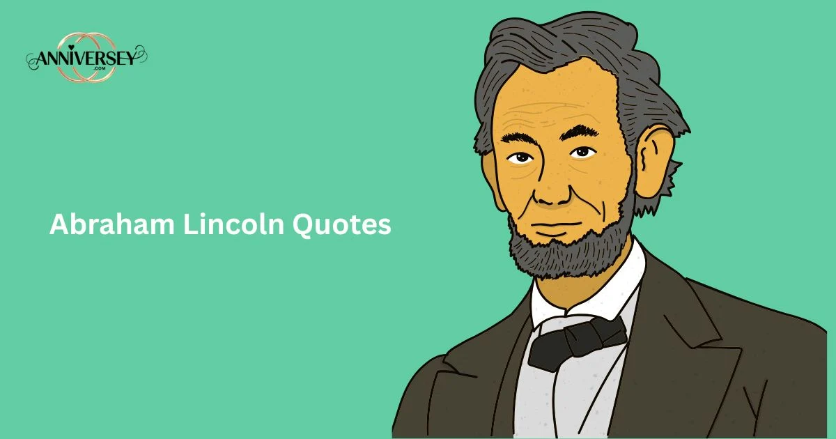 Abraham Lincoln Quotes