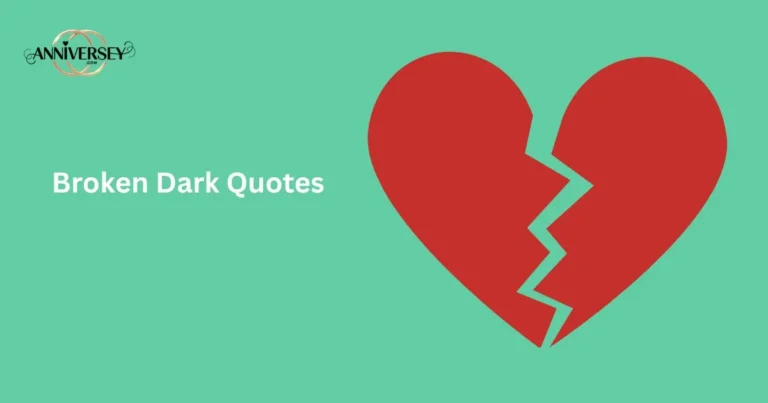 Broken Dark Quotes