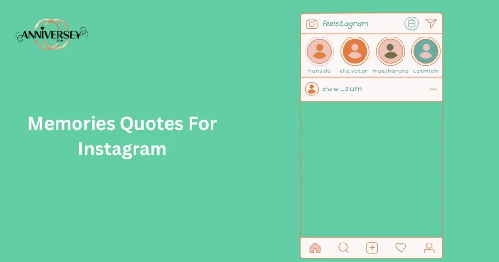 Memories Quotes For Instagram