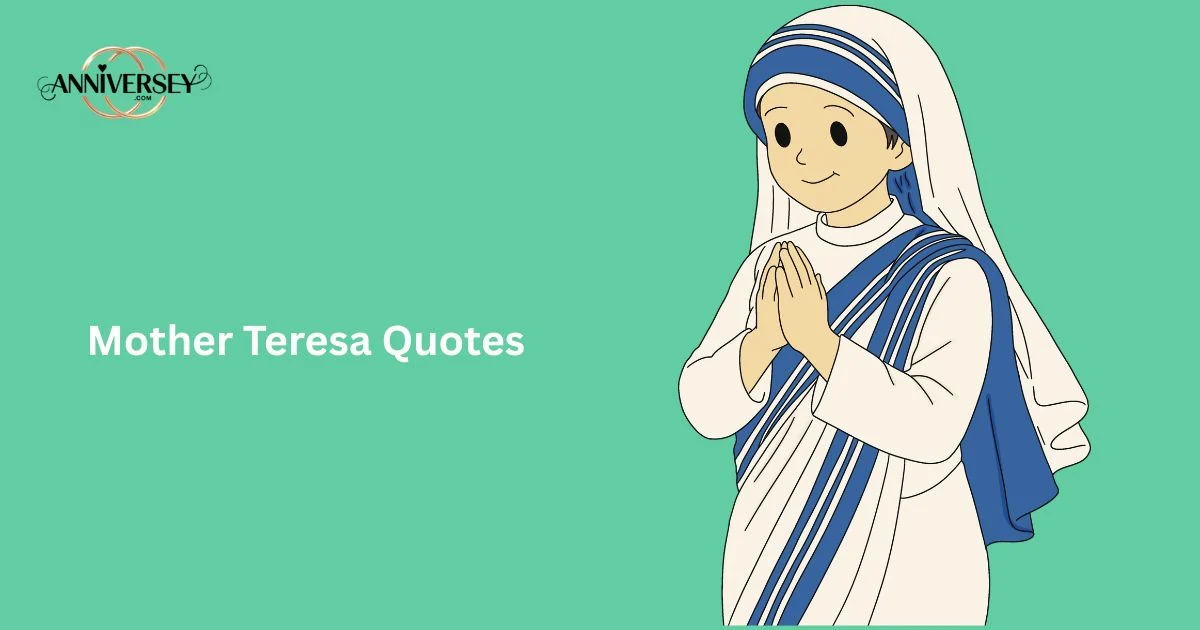 Mother Teresa Quotes